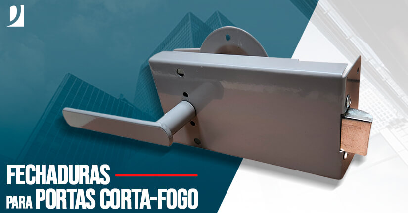 Conheça as fechaduras para portas corta-fogo: segurança e resistência em emergências